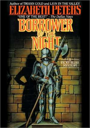 Borrower of the Night de Elizabeth Peters