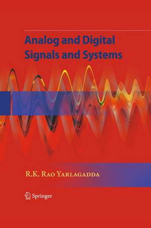 Analog and Digital Signals and Systems de R. K. Rao Yarlagadda