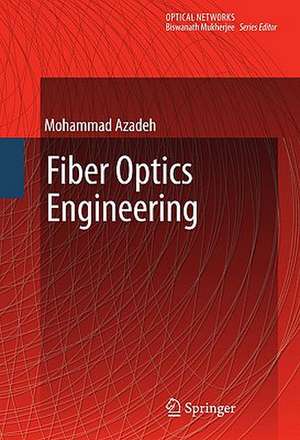 Fiber Optics Engineering de Mohammad Azadeh