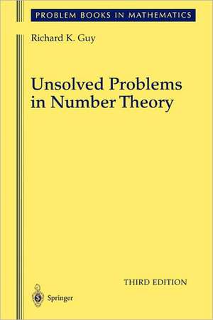 Unsolved Problems in Number Theory de Richard Guy