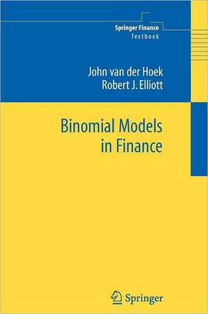 Binomial Models in Finance de John van der Hoek