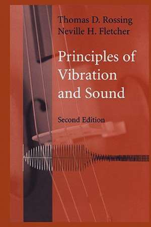 Principles of Vibration and Sound de Thomas D. Rossing