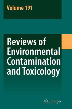 Reviews of Environmental Contamination and Toxicology 191 de D.M. Whitacre