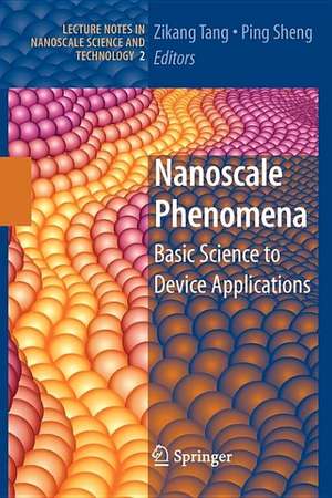 Nanoscale Phenomena: Basic Science to Device Applications de Zikang Tang