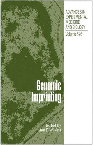 Genomic Imprinting de Jon F. Wilkins