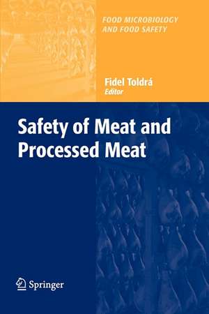 Safety of Meat and Processed Meat de Fidel Toldrá