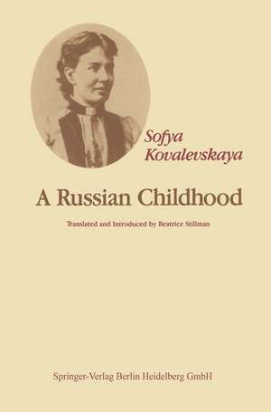 A Russian Childhood de P.Y. Kochina