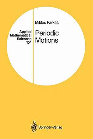 Periodic Motions de Miklos Farkas