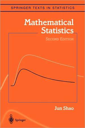 Mathematical Statistics de Jun Shao