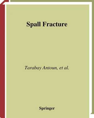 Spall Fracture de Tarabay Antoun