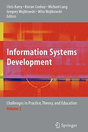 Information Systems Development: Advances in Theory, Practice, and Education de Olegas Vasilecas