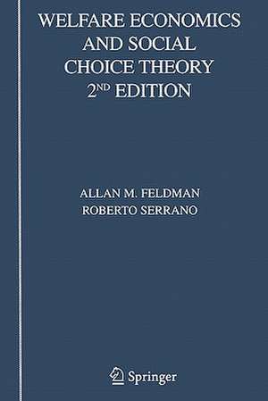 Welfare Economics and Social Choice Theory de Allan M. Feldman