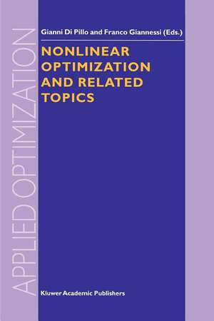 Nonlinear Optimization and Related Topics de Gianni Pillo