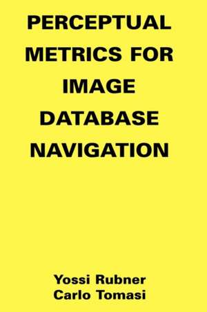 Perceptual Metrics for Image Database Navigation de Yossi Rubner