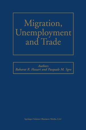 Migration, Unemployment and Trade de Bharat R. Hazari