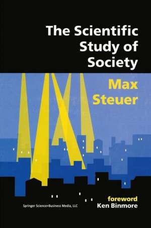 The Scientific Study of Society de Max Steuer