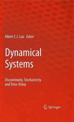 Dynamical Systems de Albert C J Luo