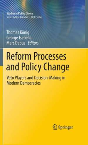 Reform Processes and Policy Change de Thomas König