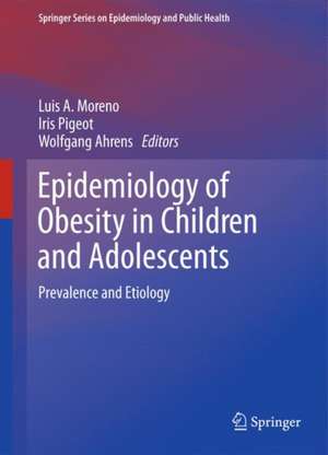 Epidemiology of Obesity in Children and Adolescents: Prevalence and Etiology de Luis A. Moreno