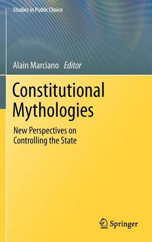 Constitutional Mythologies de Alain Marciano