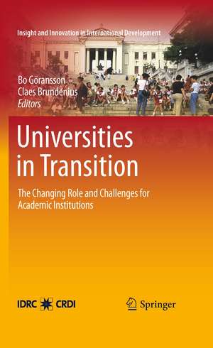 Universities in Transition: The Changing Role and Challenges for Academic Institutions de Bo Göransson