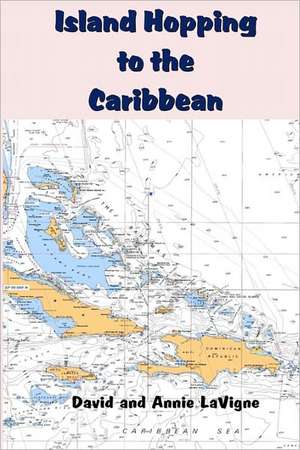 Island Hopping to the Caribbean: Learn English Reading de David LaVigne