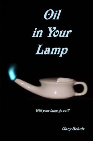 Oil in Your Lamp: A Cape Cod Mystery de Gary Schulz