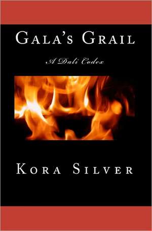 Gala's Grail: A Dali Codex de Kora Silver