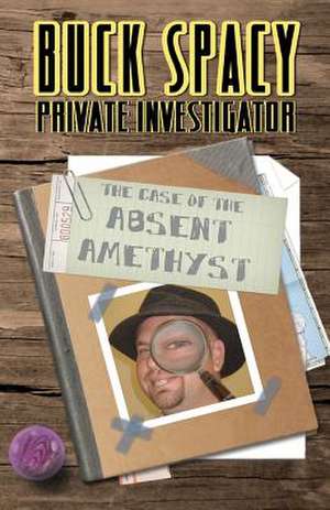 Buck Spacy Private Investigator de Jeff D. Robb