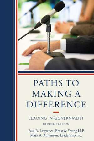 Paths to Making a Difference de Paul R. Lawrence