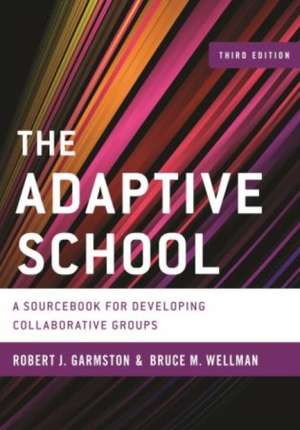 Adaptive School de Robert J. Garmston