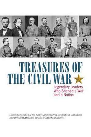 Treasures of the Civil War de Gettysburg Foundation