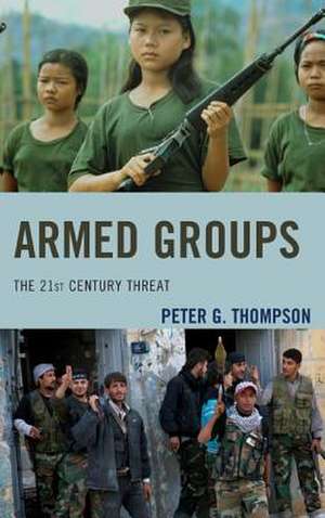 Armed Groups de Peter Thompson