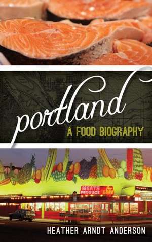 Portland de Heather Arndt Anderson