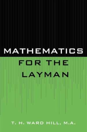 MATHEMATICS FOR THE LAYMAN