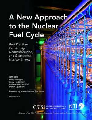 A New Approach to the Nuclear Fuel Cycle de Kelsey Hartigan