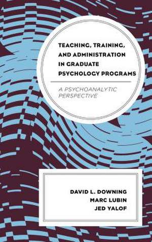 TEACHING TRAINING AMP ADMINISTRAPB de David L. Downing