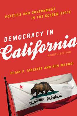 Democracy in California de Brian P. Janiskee