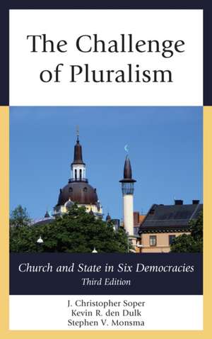 CHALLENGE OF PLURALISM 3ED de J. Christopher Soper