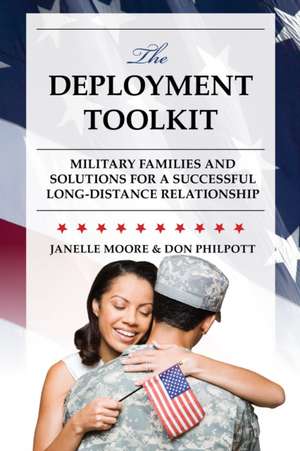 The Deployment Toolkit de Janelle B. Moore