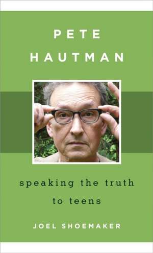 Pete Hautman de Joel Shoemaker