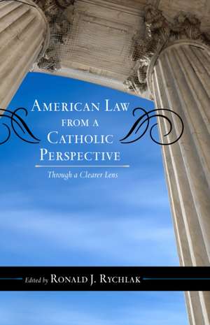 American Law from a Catholic Perspective