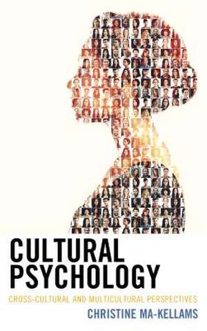 CULTURAL PSYCHOLOGY de Christine Ma-Kellams