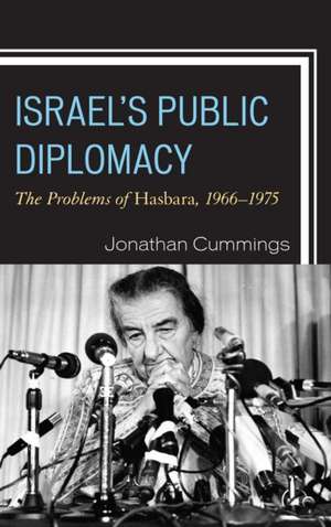 Israel's Public Diplomacy de Jonathan Cummings