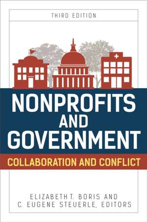 Nonprofits and Government: Collaboration and Conflict