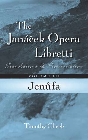 Jenufa de Timothy Cheek