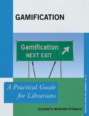 Gamification de Elizabeth McMunn-Tetangco