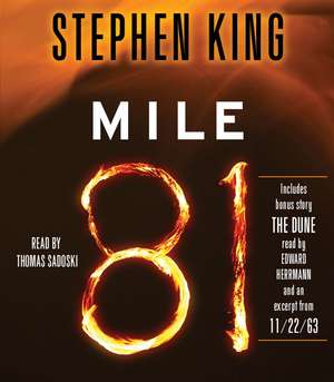 Mile 81: Includes Bonus Story 'The Dune' de Stephen King