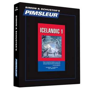 Pimsleur Icelandic Level 1 CD: Learn to Speak and Understand Icelandic with Pimsleur Language Programs de Pimsleur