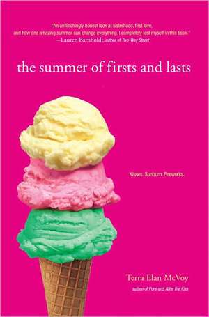 The Summer of Firsts and Lasts de Terra Elan McVoy